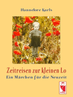 Zeitreise zur kleinen Lo