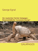 Der mysteriöse Tod der Galapagos-Riesenschildkröte "Lonesome George"