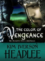 The Color of Vengeance: The Dragon's Dove Chronicles