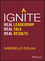 Ignite: Real Leadership, Real Talk, Real Results