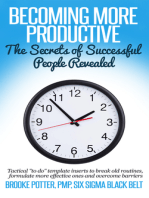 Becoming More Productive: The Secrets of Successful People Revealed