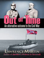 Out of Time: An alternative outcome to the Civil War