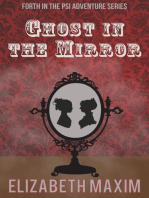 Ghost in the Mirror