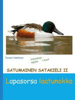 Satumainen satakieli II Lapasorsa laatunokka: lastenrunoja