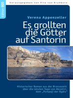Es grollten die Götter auf Santorin: Historischer Roman aus der Bronzezeit  über die letzten Tage von Akrotiri,  dem „Pompeji der Ägäis“