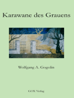 Karawane des Grauens