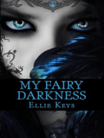 My Fairy Darkness: The Darkest Fairy Series, #1