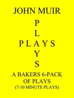A Baker's 6-Pack Of Plays (7-10 Minute plays)