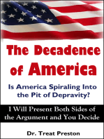The Decadence of America