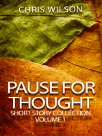 Pause for Thought Short Story Colllection Volume 1