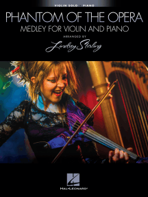 The Phantom of the Opera - Medley for Violin and Piano: Violin Book with Piano Accompaniment