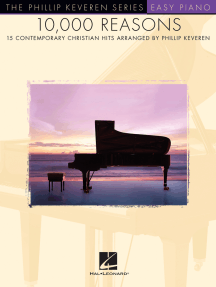 10,000 Reasons: arr. Phillip Keveren The Phillip Keveren Series Easy Piano