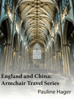 England and China: Armchair Travel Series