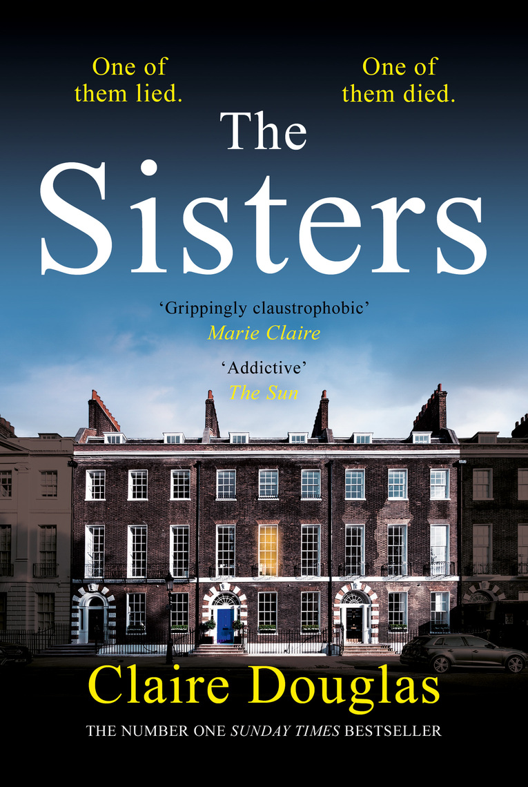 The Sisters by Claire Douglas Book Read Online