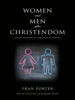 Women and Men After Christendom: The Dis-Ordering of Gender Relationships