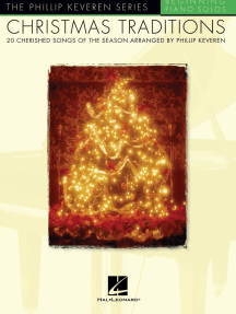 Christmas Traditions: arr. Phillip Keveren The Phillip Keveren Series Beg. Piano Solos