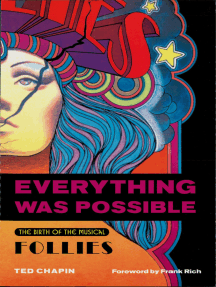 Everything Was Possible: The Birth of the Musical Follies