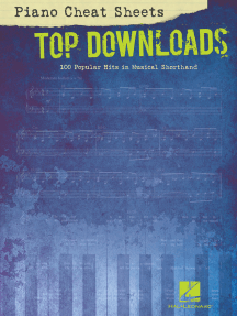 Piano Cheat Sheets: Top Downloads (Songbook): 100 Popular Hits in Musical Shorthand