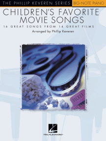 Children's Favorite Movie Songs: arr. Phillip Keveren The Phillip Keveren Series Big-Note Piano