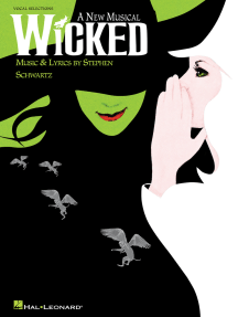 Wicked: A New Musical - Piano/Vocal Selections (Melody in the Piano Part)