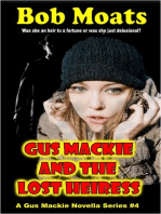 Gus Mackie and the Lost Heiress: Gus Mackie Novella series, #4