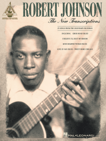 Robert Johnson - The New Transcriptions