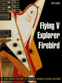 Flying V, Explorer, Firebird: An Odd-Shaped History of Gibson's Weird Electric Guitars
