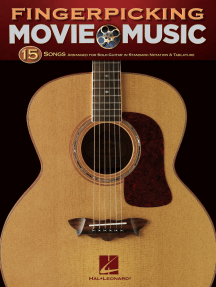 Fingerpicking Movie Music: 15 Songs Arranged for Solo Guitar