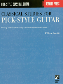 Classical Studies for Pick-Style Guitar - Volume 1: Develop Technical Proficiency with Innovative Solos and Duets