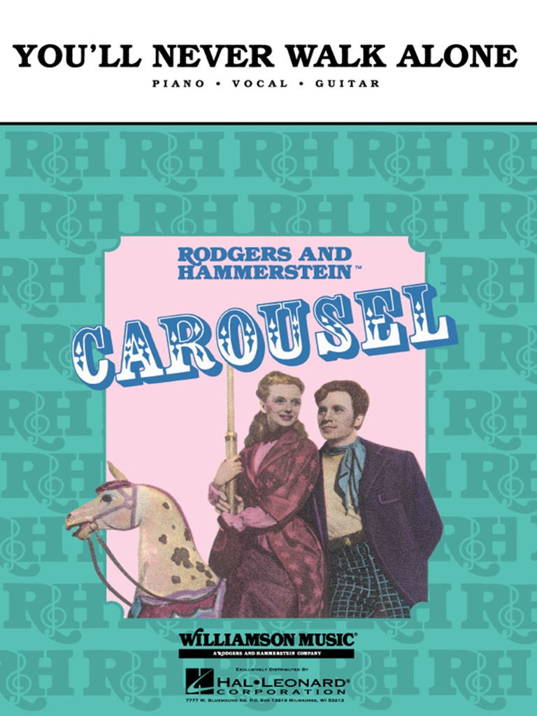 You Ll Never Walk Alone From Carousel By Richard Rodgers And Oscar Hammerstein Ii Sheet Music