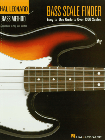 Bass Scale Finder: Easy-to-Use Guide to Over 1,300 Scales 9 inch. x 12 inch. Edition
