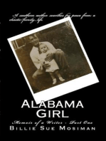 ALABAMA GIRL-Memoir of a Writer-Part 1: ALABAMA GIRL, #1