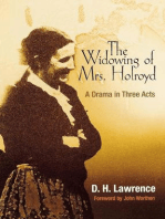 The Widowing of Mrs. Holroyd: A Drama in Three Acts