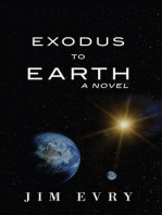 Exodus to Earth: A Novel