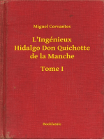 L'Ingénieux Hidalgo Don Quichotte de la Manche - Tome I