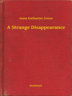 A Strange Disappearance