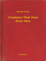 Creatures That Once Were Men