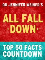 All Fall Down by Jennifer Weiner - Top 50 Facts Countdown
