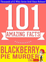 Blackberry Pie Murder - 101 Amazing Facts You Didn't Know: GWhizBooks.com