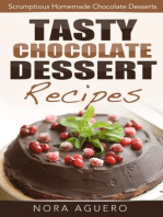 Tasty Chocolate Dessert Recipes: Scrumptious Homemade Chocolate Desserts
