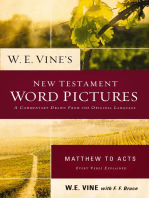 W. E. Vine's New Testament Word Pictures