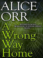A Wrong Way Home: Riverton Road Romantic Suspense Series, #1