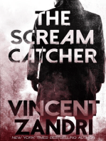 The Scream Catcher: (A Thriller)