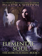 Elemental Soul: The Eldritch Files, #5