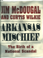 Arkansas Mischief: The Birth Of A National Scandal