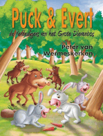 Puck & Evert, de Verdedigers van het Grote Dierenbos