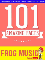 Frog Music - 101 Amazing Facts You Didn't Know: GWhizBooks.com