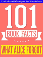 What Alice Forgot - 101 Amazingly True Facts You Didn't Know