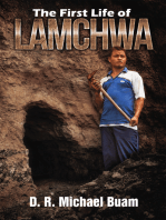 The First Life of Lamchwa