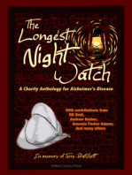 The Longest Night Watch